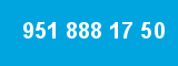 951 888 17 50 951 888 17 50
